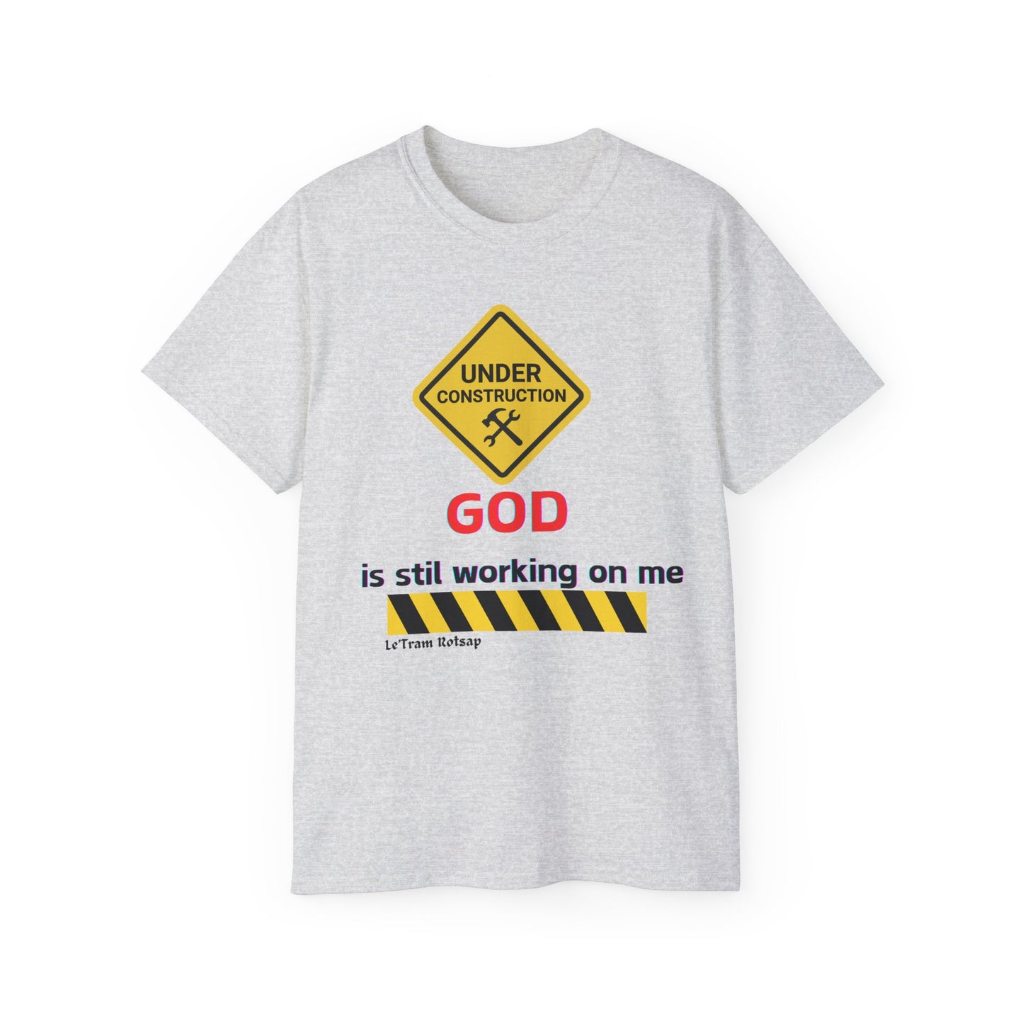 God is still working on me inspirational T-Shirt